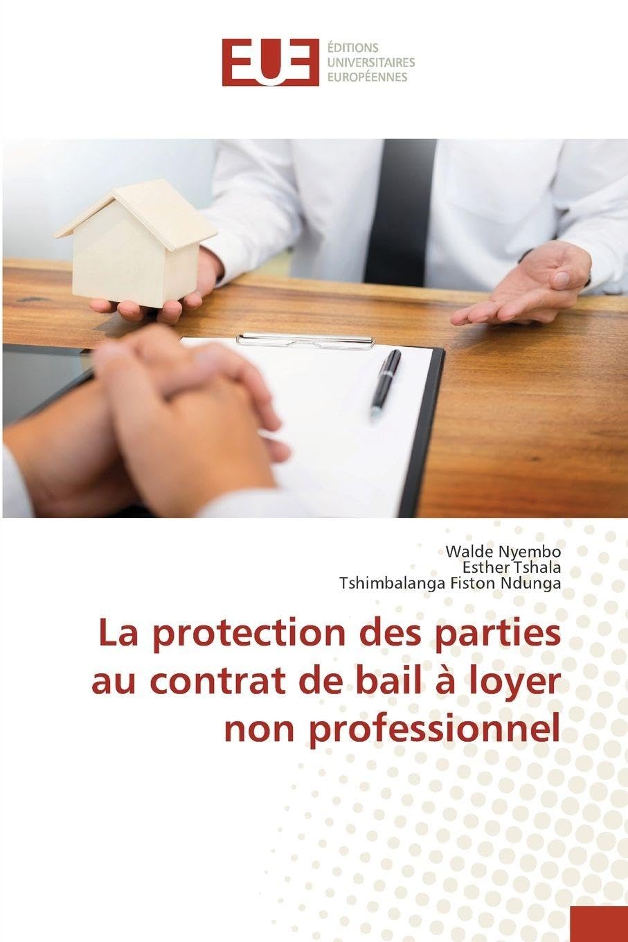 La protection des parties au contrat de bail à loyer non professionnel Law