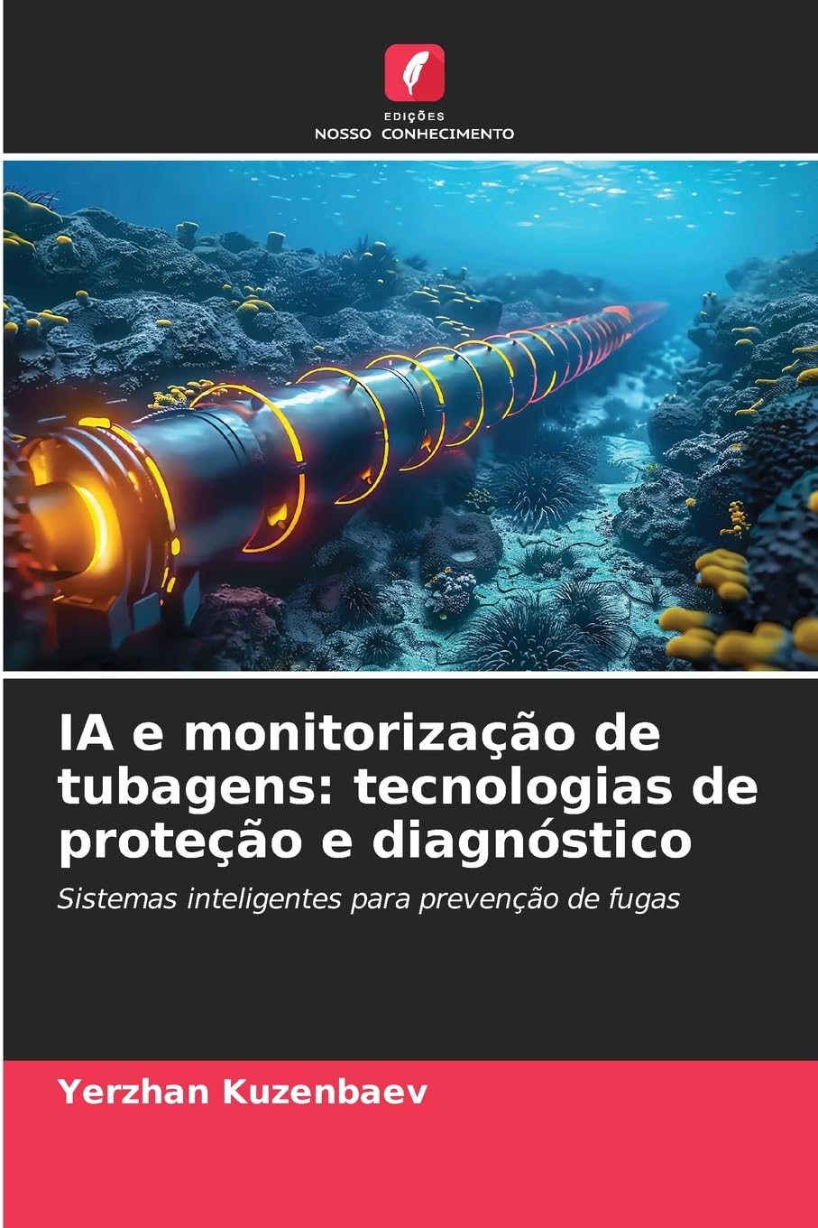 IA e monitorização de tubagens: tecnologias de proteção e diagnóstico Business & Technology