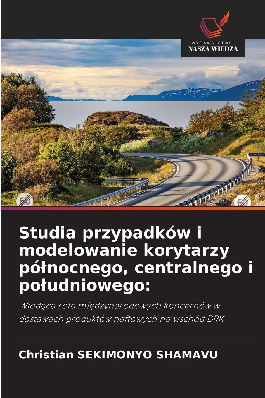 Studia przypadków i modelowanie korytarzy pó¿nocnego, centralnego i po¿udniowego: Law