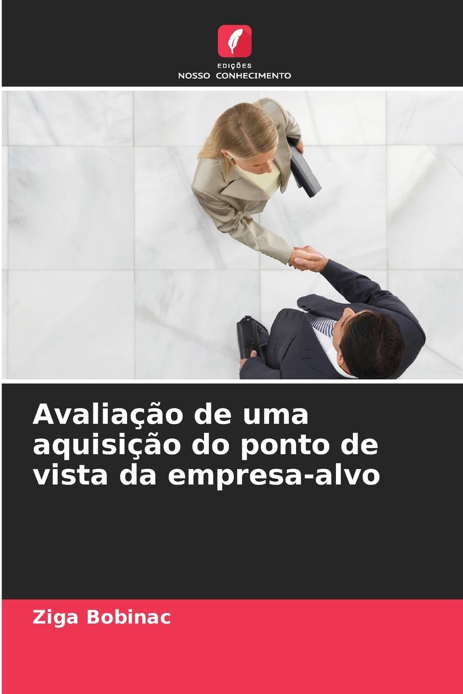 Avaliação de uma aquisição do ponto de vista da empresa-alvo Law