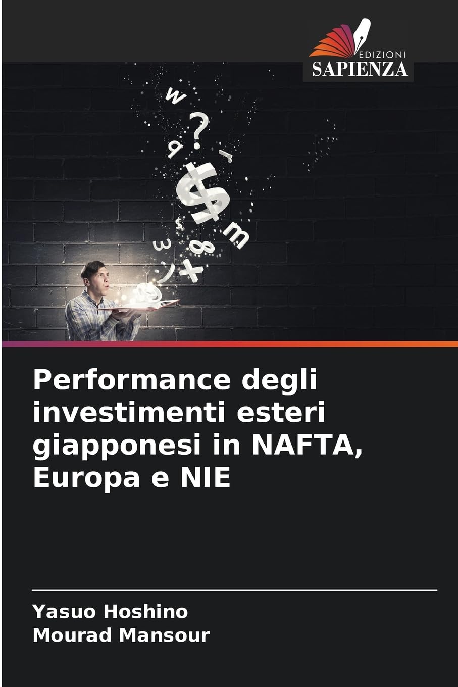 Performance degli investimenti esteri giapponesi in NAFTA, Europa e NIE Law