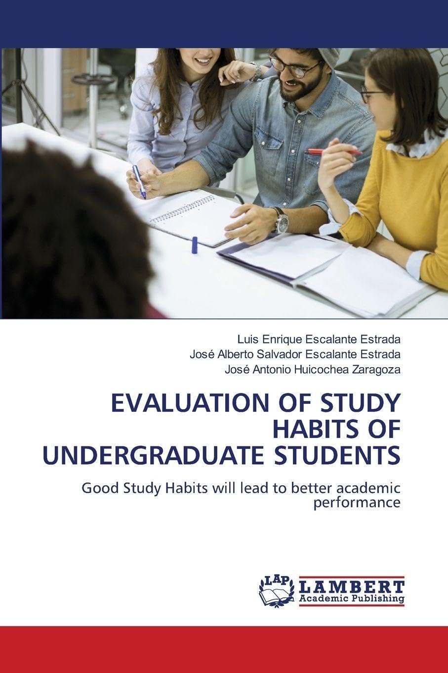 EVALUATION OF STUDY HABITS OF UNDERGRADUATE STUDENTS Business, Finance & Career
