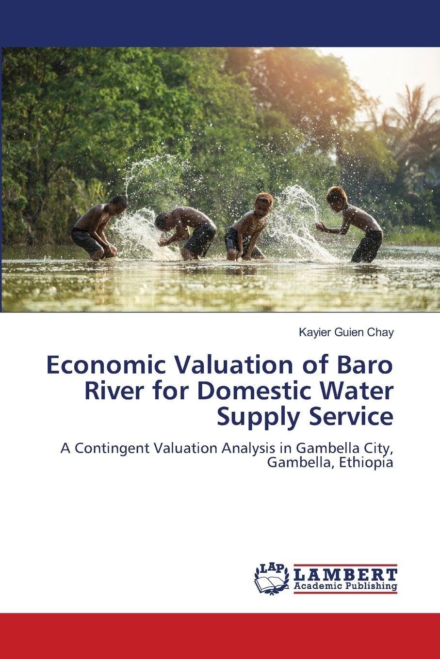 Economic Valuation of Baro River for Domestic Water Supply Service Law