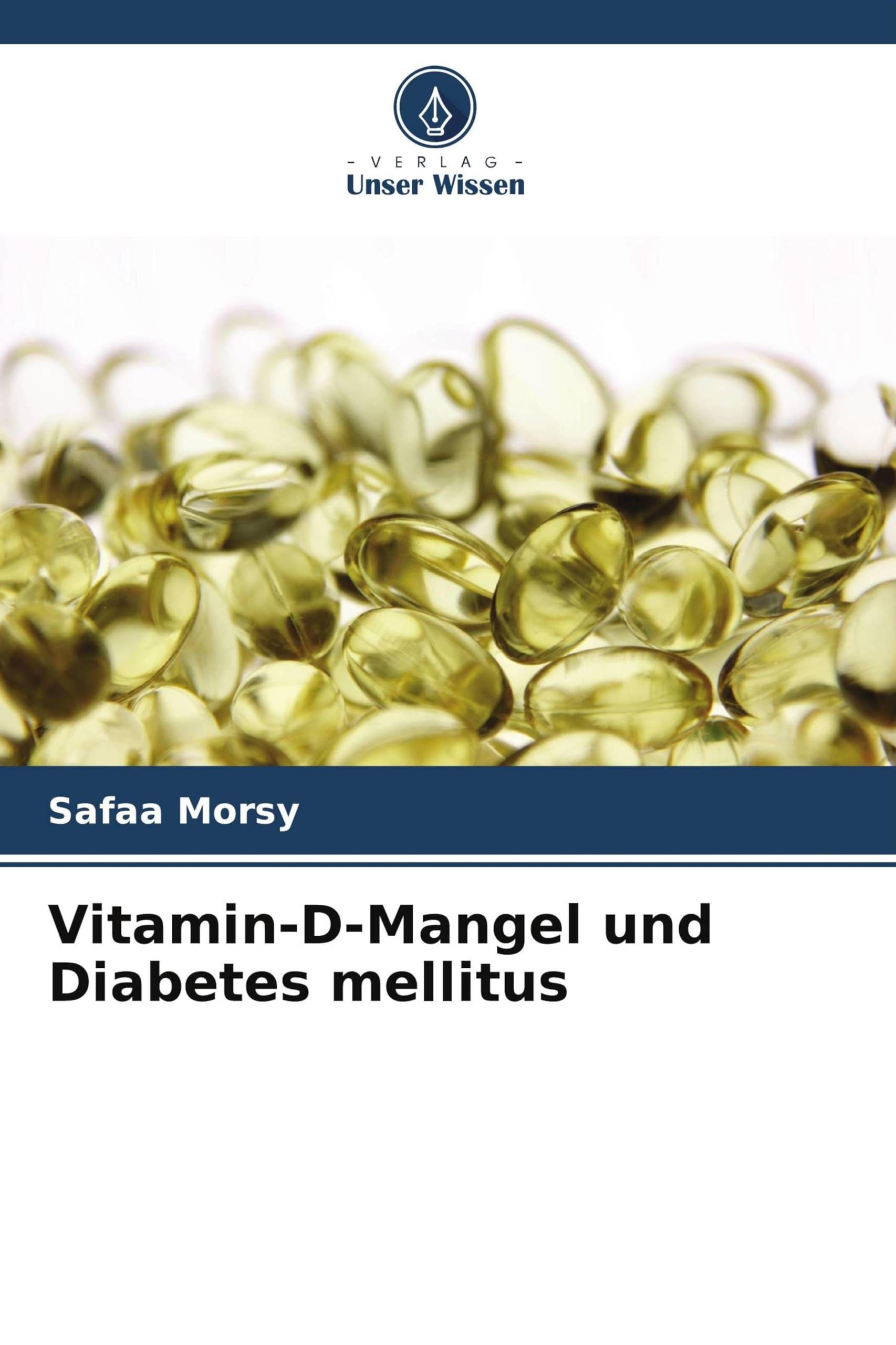 Vitamin-D-Mangel und Diabetes mellitus Medicine