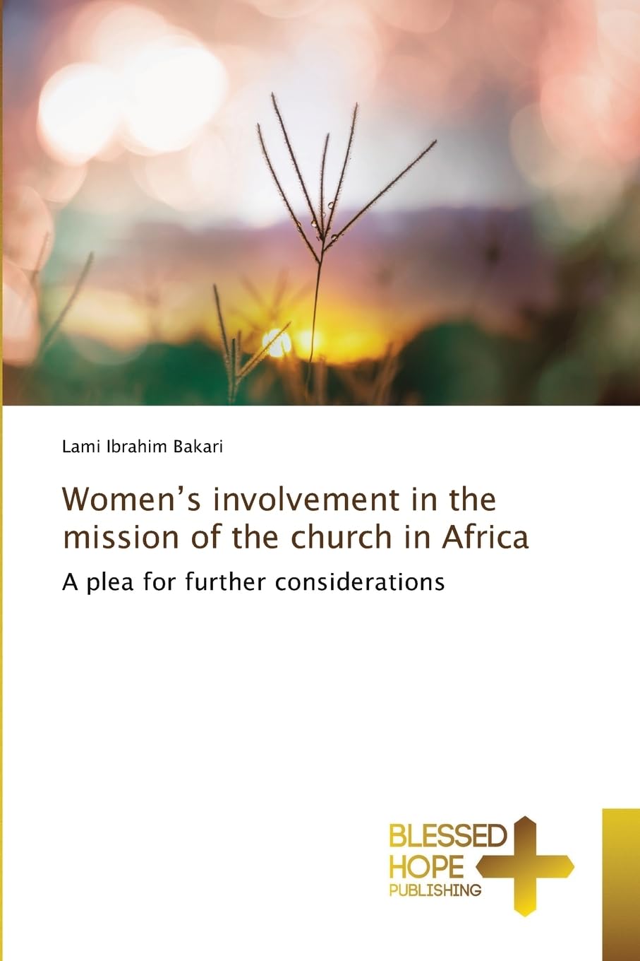 Women's involvement in the mission of the church in Africa Religion & Esotericism