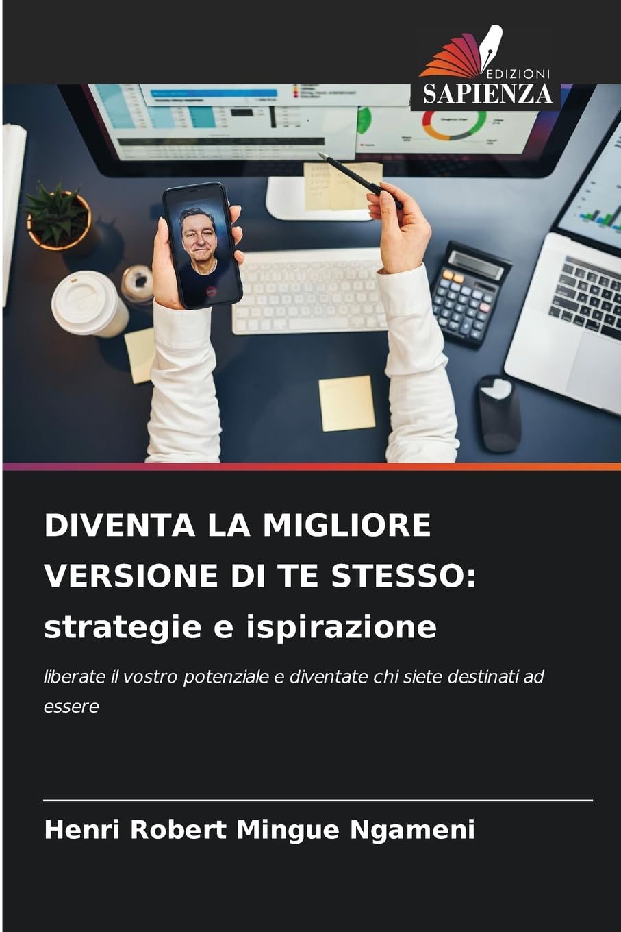 DIVENTA LA MIGLIORE VERSIONE DI TE STESSO: strategie e ispirazione Law