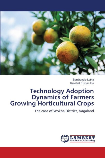 Technology Adoption Dynamics of Farmers Growing Horticultural Crops Natural Sciences