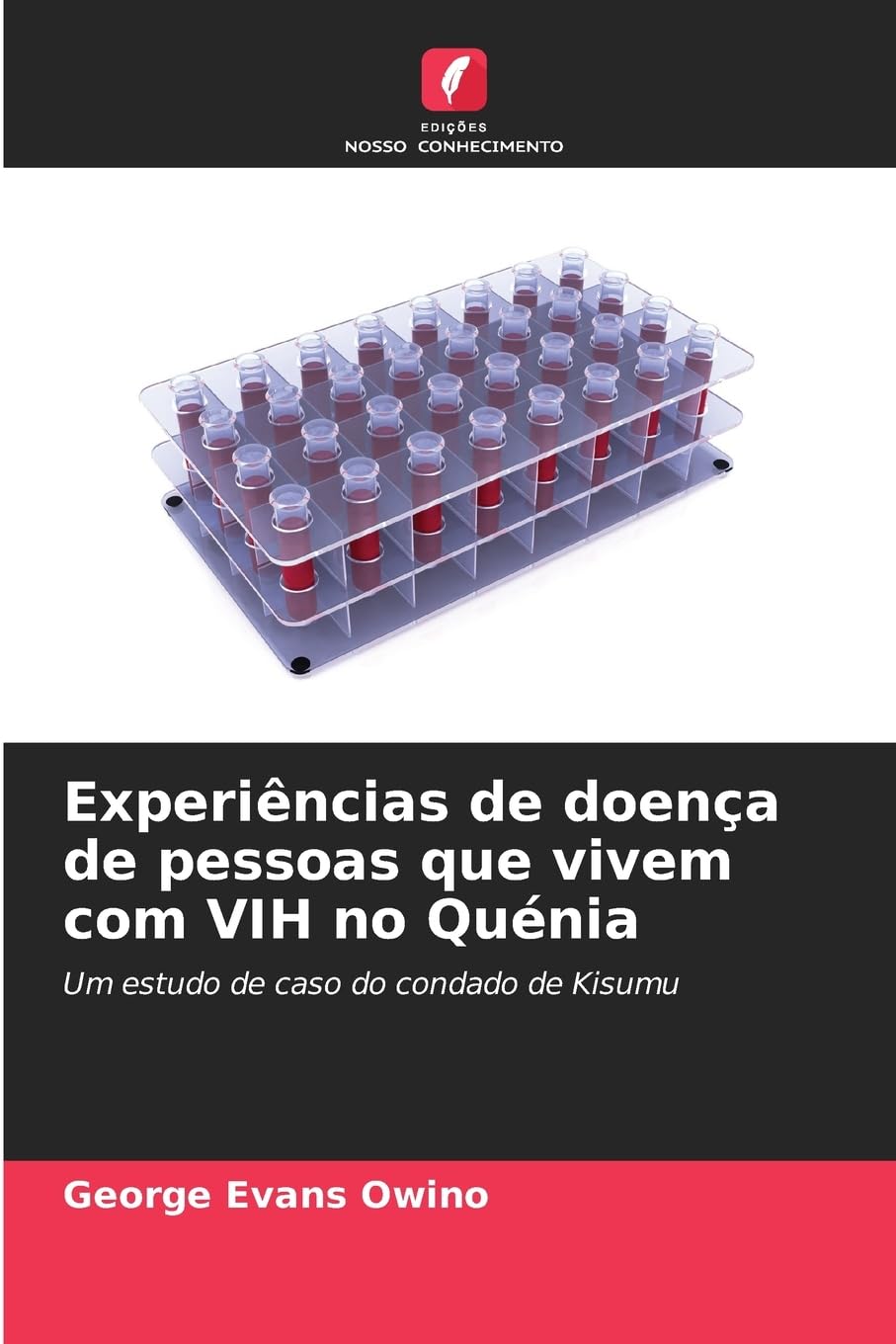 Experiências de doença de pessoas que vivem com VIH no Quénia Medicine