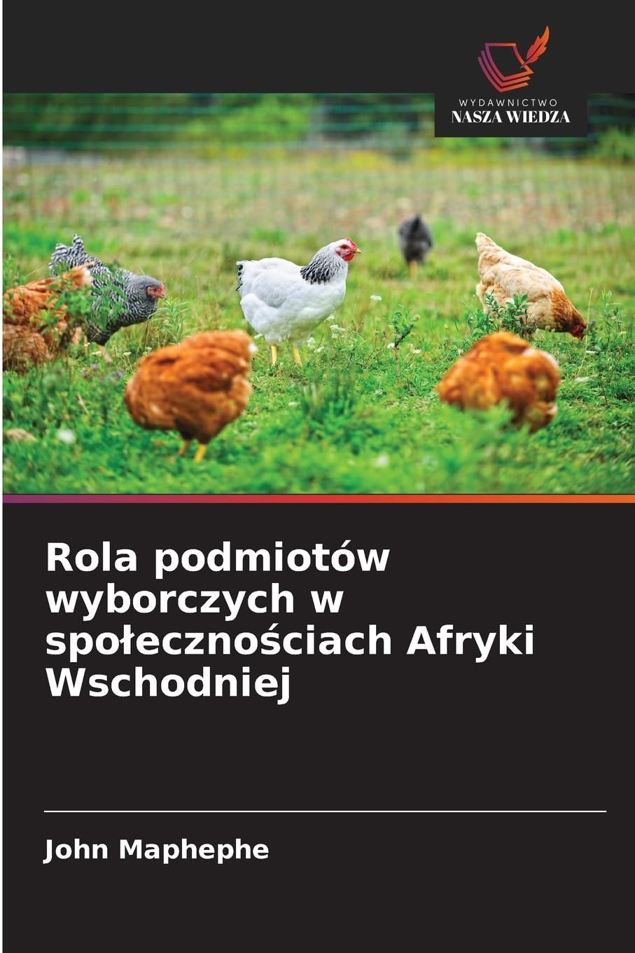Rola podmiotów wyborczych w spo¿eczno¿ciach Afryki Wschodniej Law