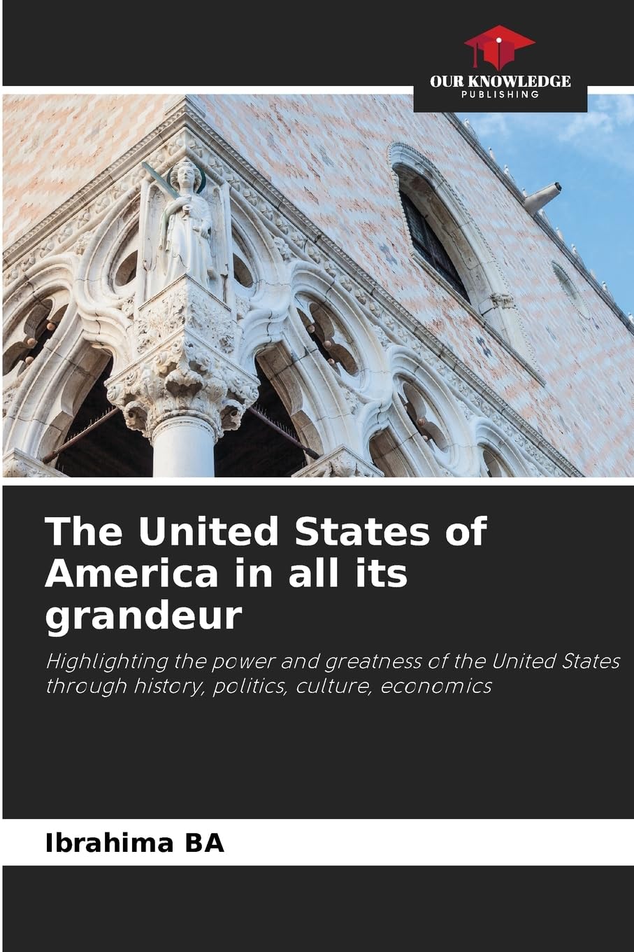 The United States of America in all its grandeur Law