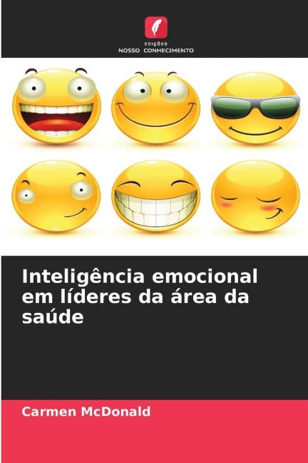 Inteligência emocional em líderes da área da saúde Medicine