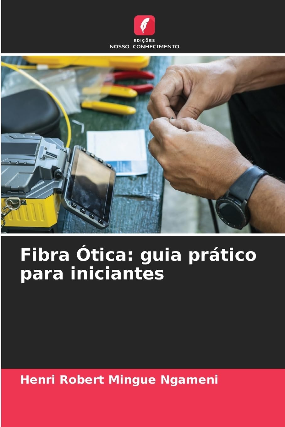 Fibra Ótica: guia prático para iniciantes Law