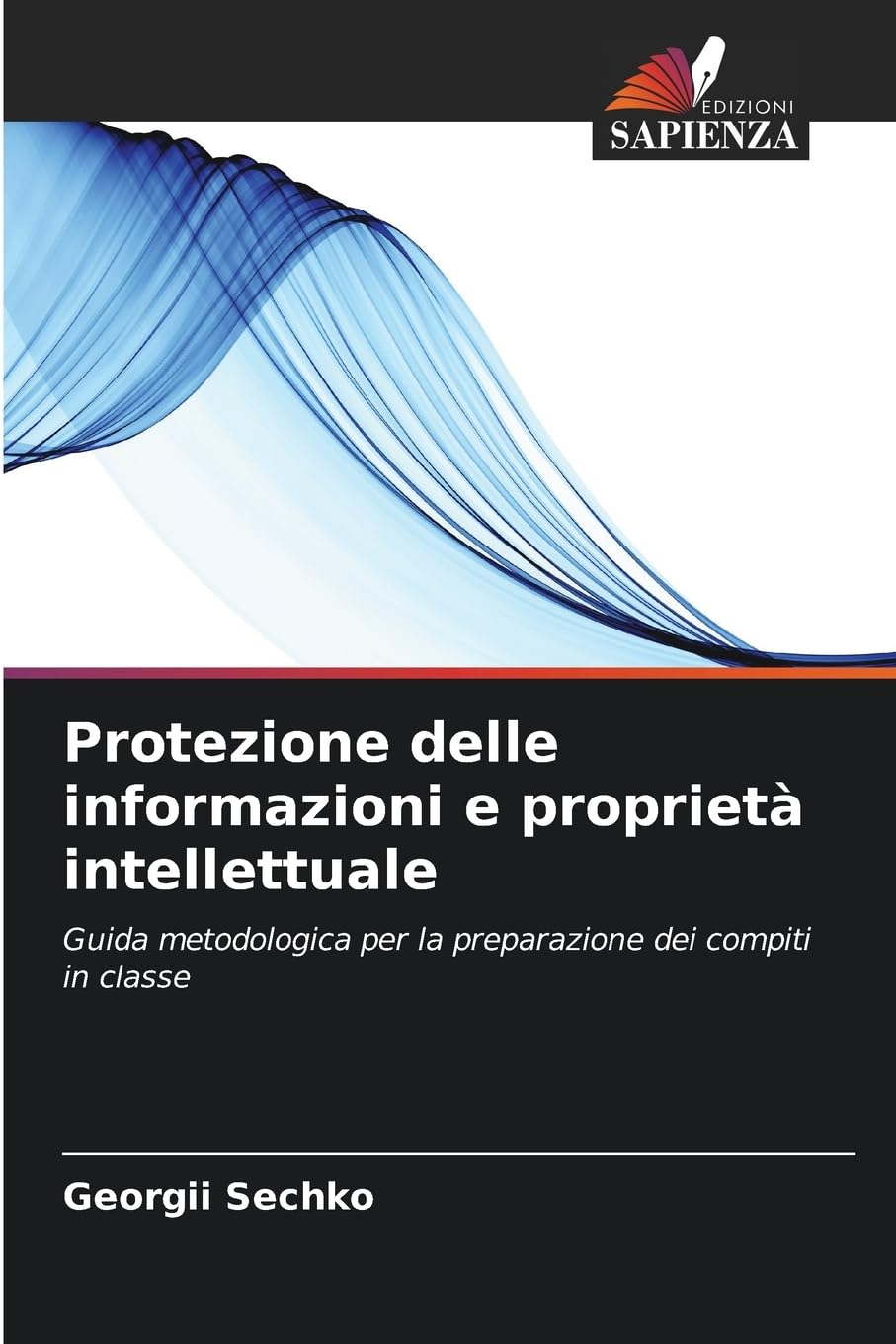 Protezione delle informazioni e proprietà intellettuale Business, Finance & Career