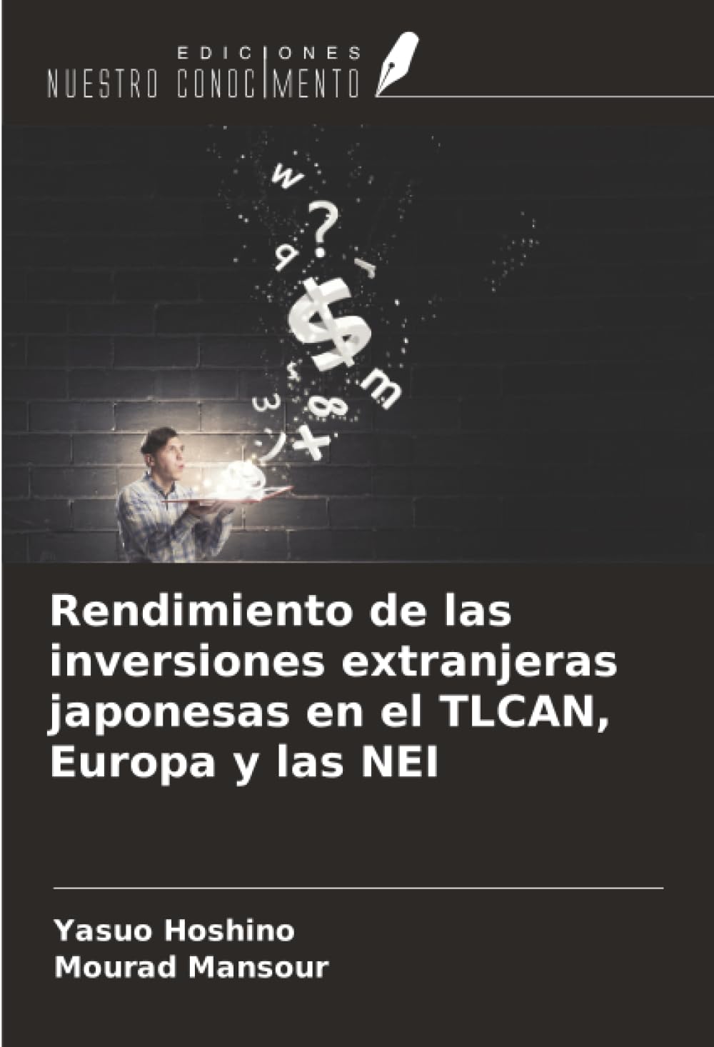 Rendimiento de las inversiones extranjeras japonesas en el TLCAN, Europa y las NEI Law