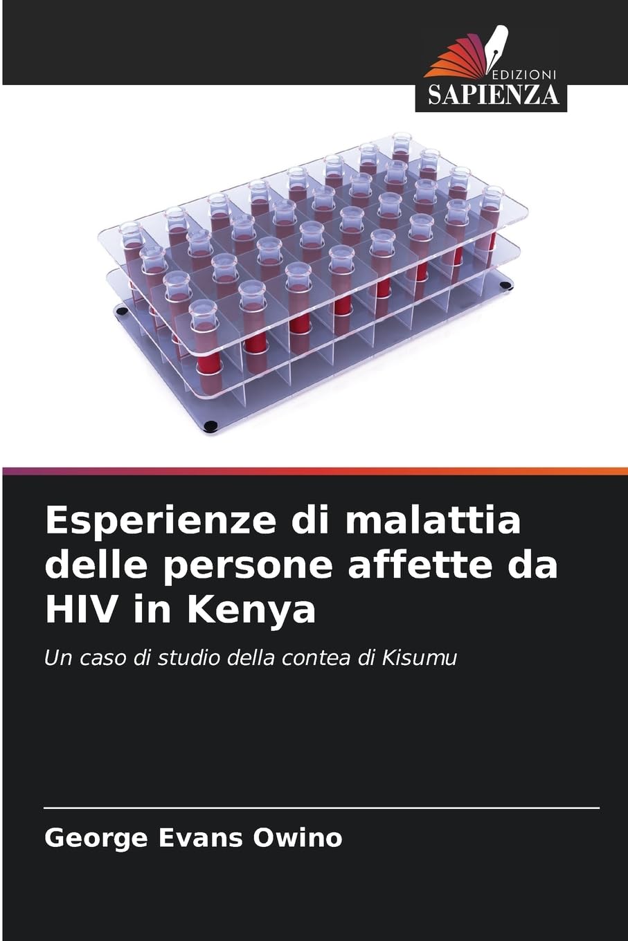 Esperienze di malattia delle persone affette da HIV in Kenya Medicine