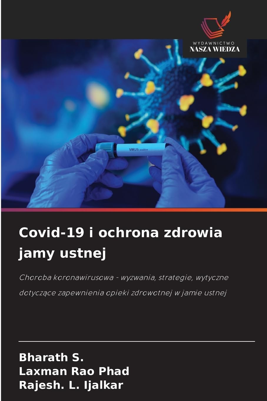 Covid-19 i ochrona zdrowia jamy ustnej Medicine