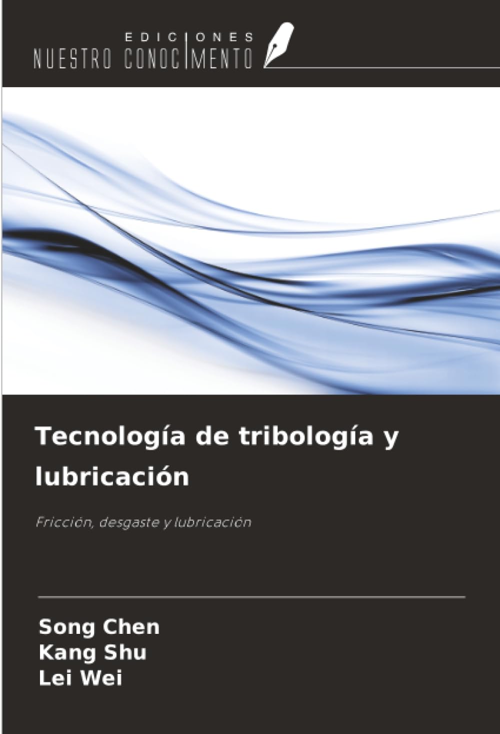Tecnología de tribología y lubricación Business & Technology