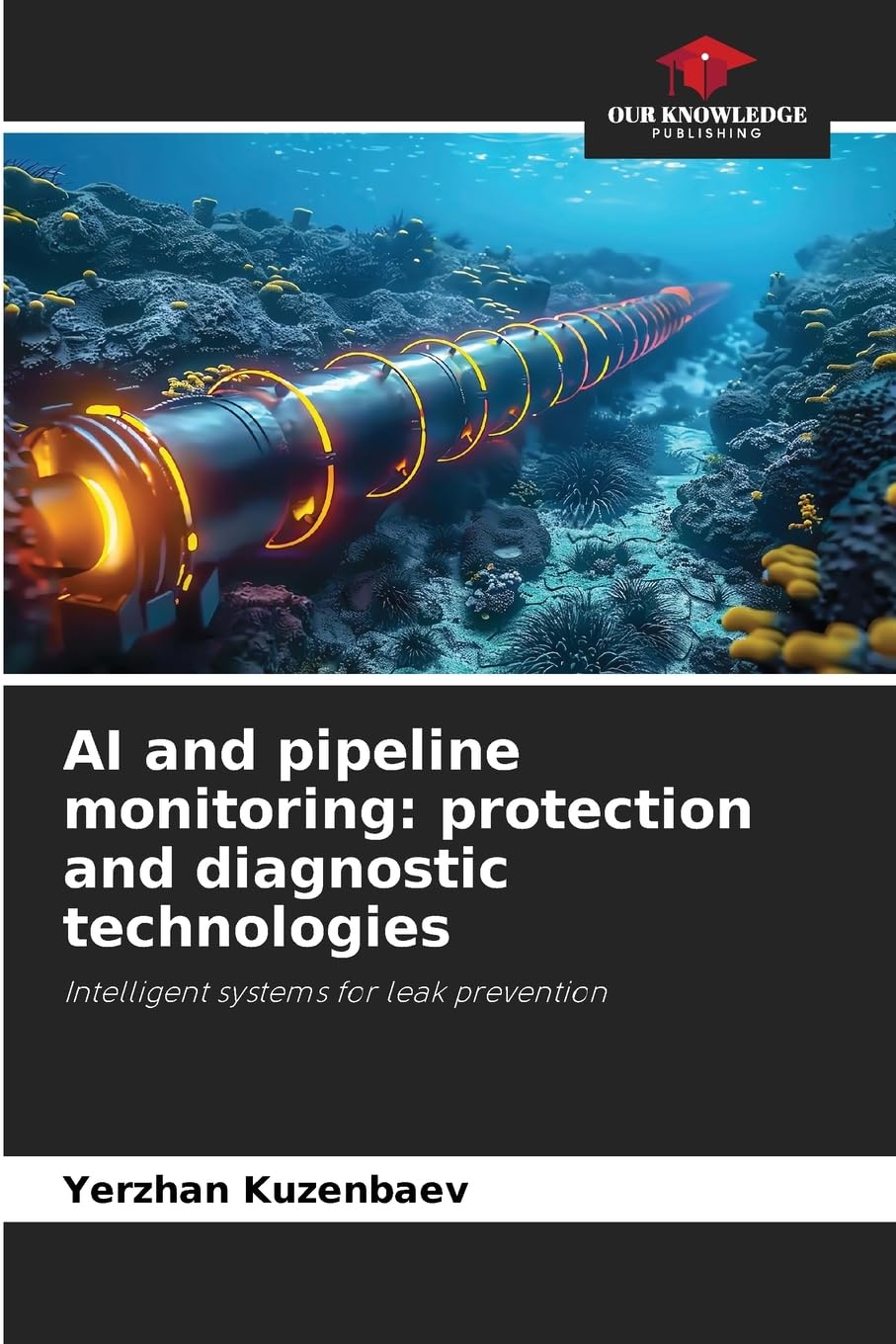 AI and pipeline monitoring: protection and diagnostic technologies Business & Technology