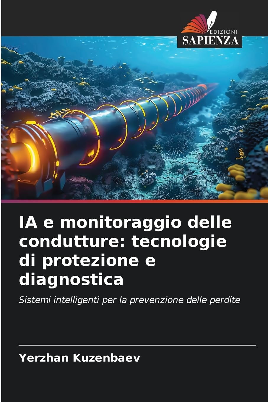 IA e monitoraggio delle condutture: tecnologie di protezione e diagnostica Business & Technology