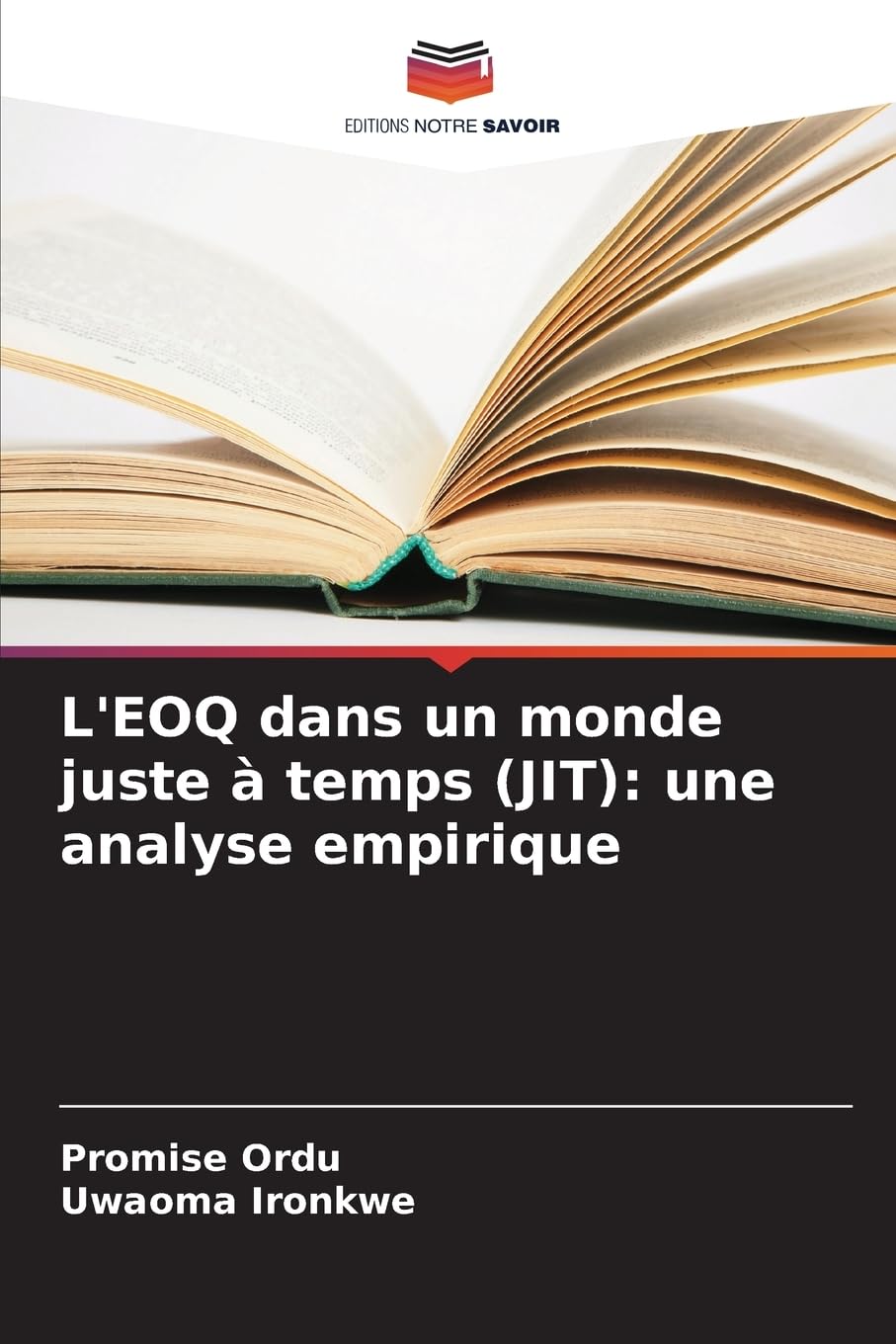 L'EOQ dans un monde juste à temps (JIT): une analyse empirique Law