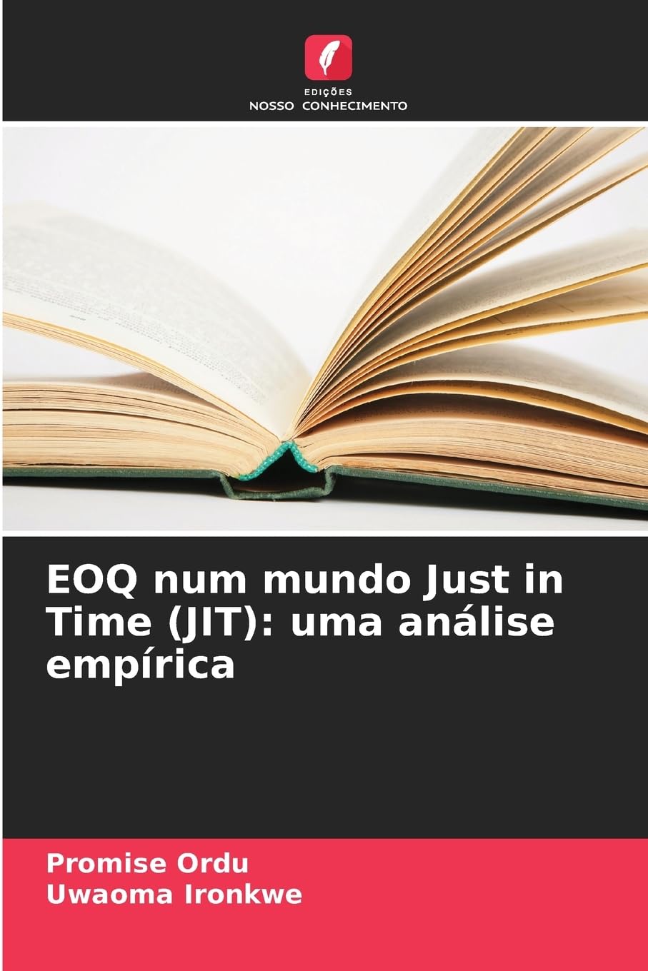 EOQ num mundo Just in Time (JIT): uma análise empírica Law