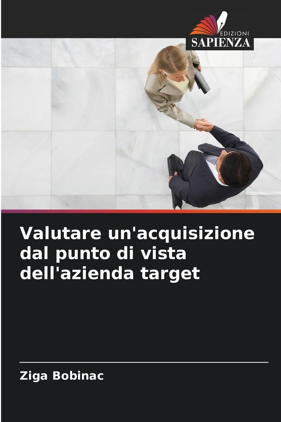 Valutare un'acquisizione dal punto di vista dell'azienda target Law