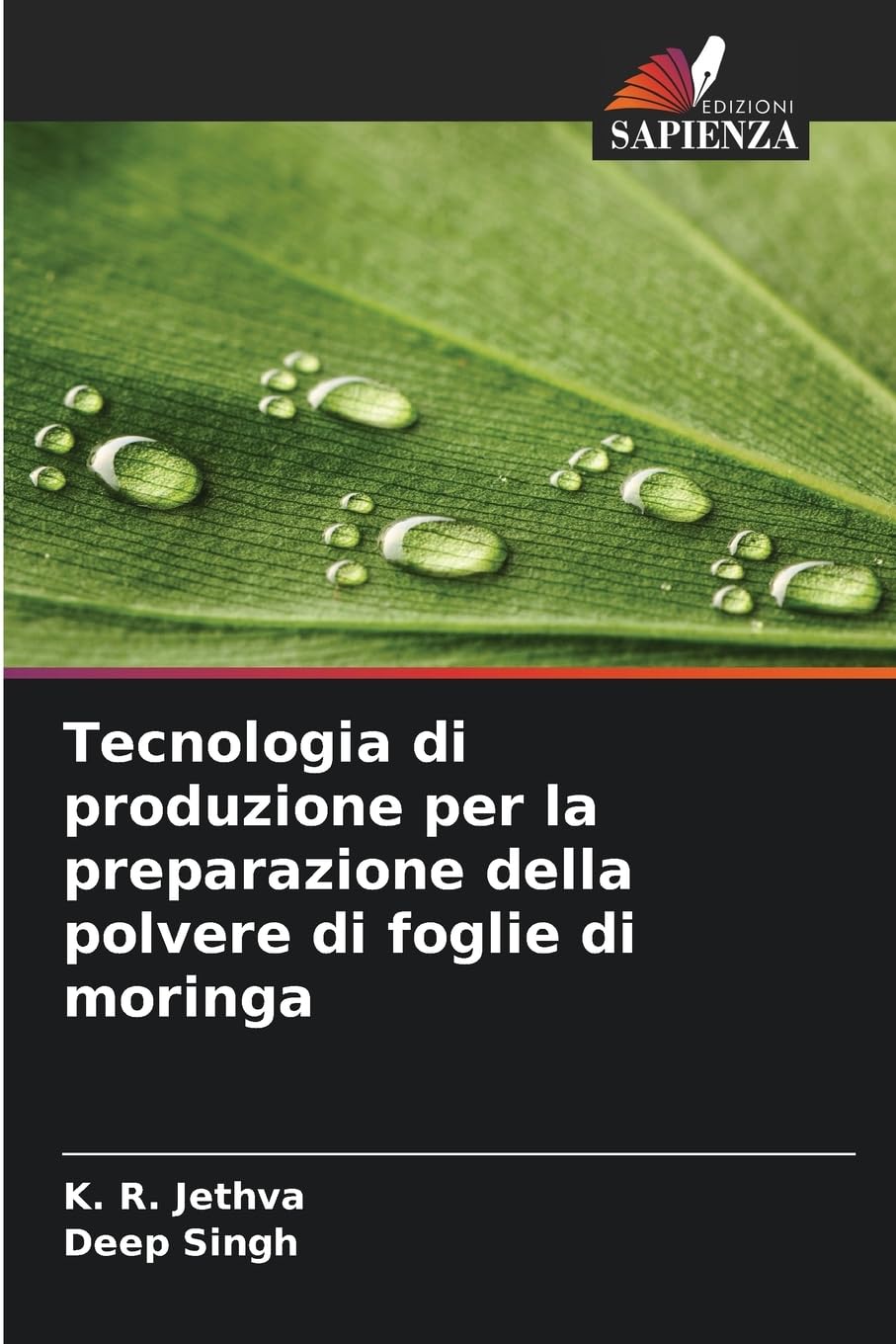 Tecnologia di produzione per la preparazione della polvere di foglie di moringa Natural Sciences