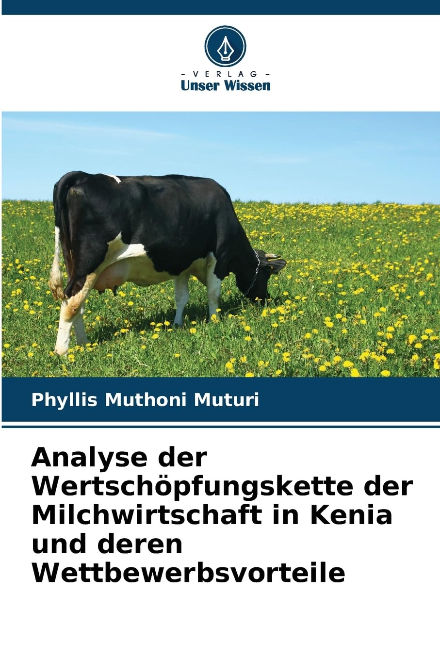 Analyse der Wertschöpfungskette der Milchwirtschaft in Kenia und deren Wettbewerbsvorteile Law