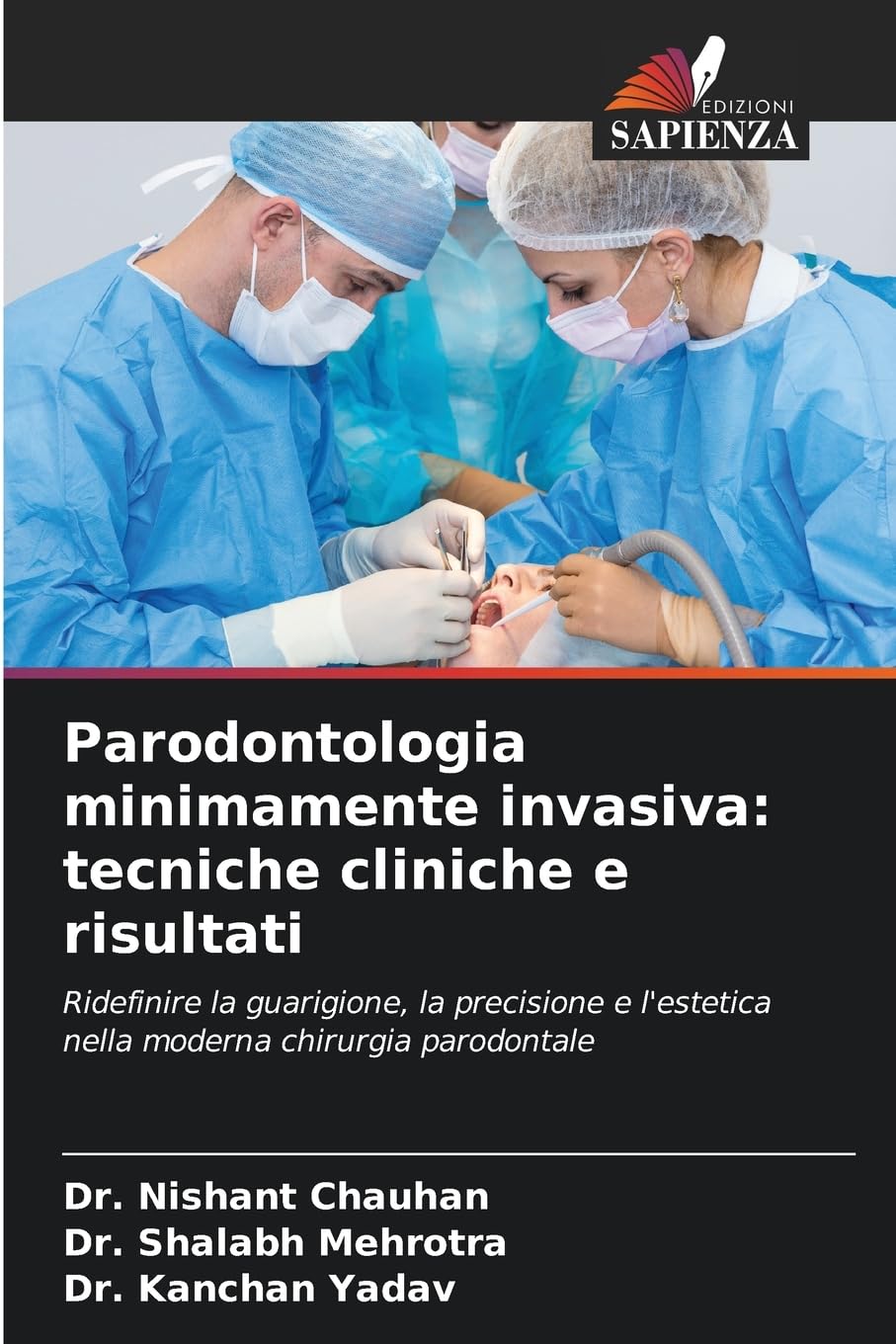 Parodontologia minimamente invasiva: tecniche cliniche e risultati Medicine