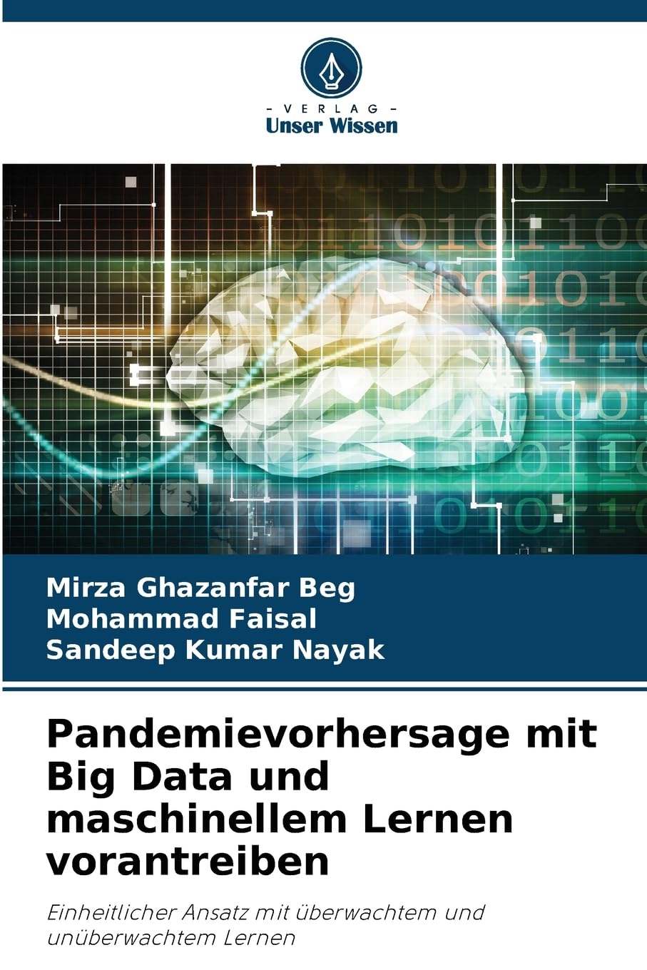 Pandemievorhersage mit Big Data und maschinellem Lernen vorantreiben Computer Science