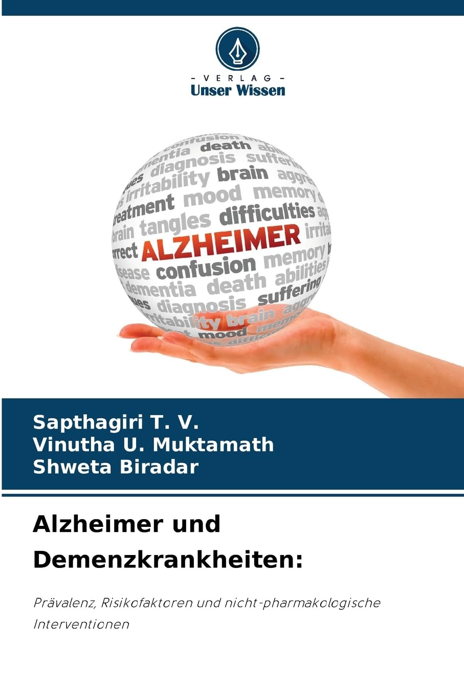 Alzheimer und Demenzkrankheiten: Medicine