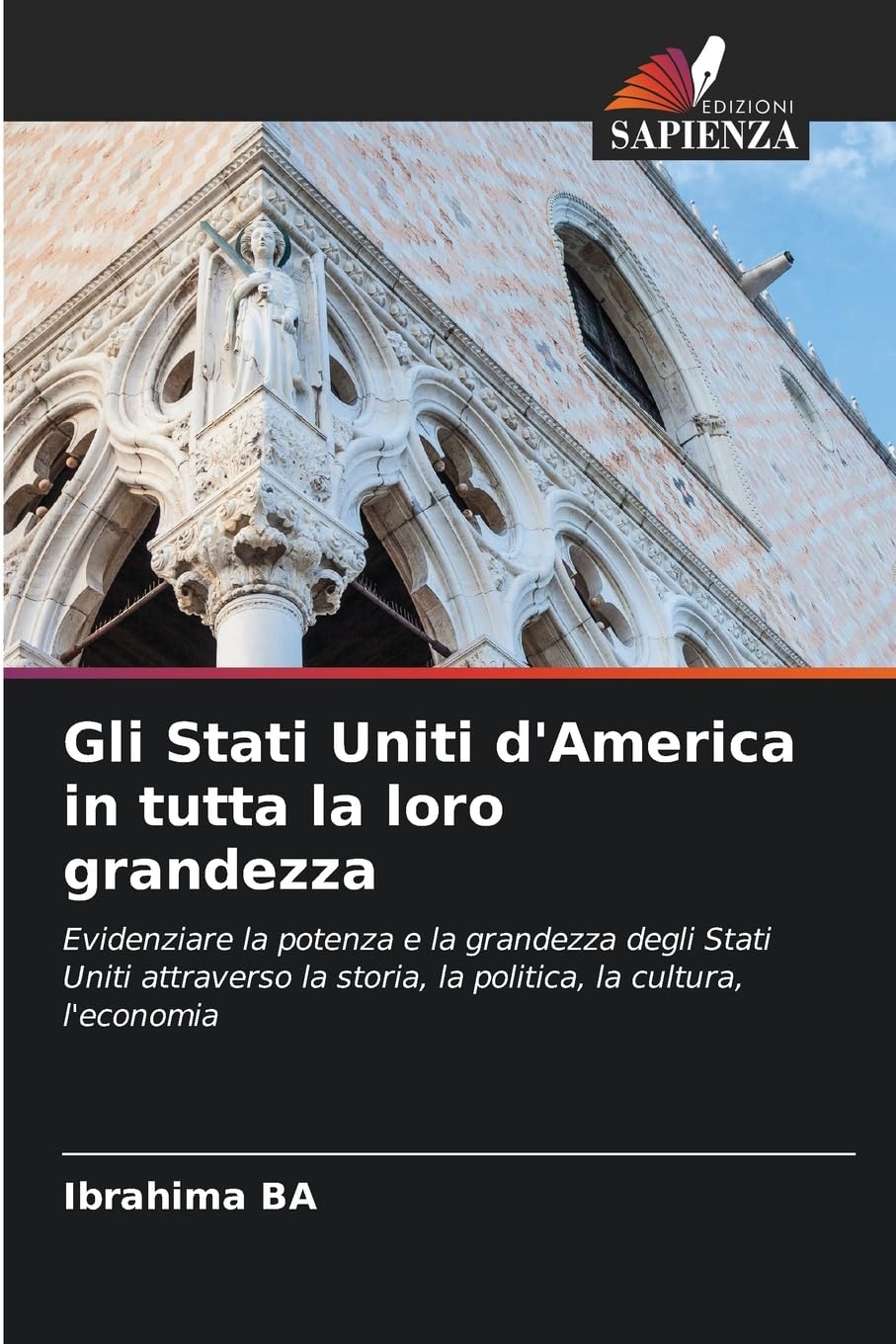 Gli Stati Uniti d'America in tutta la loro grandezza Law