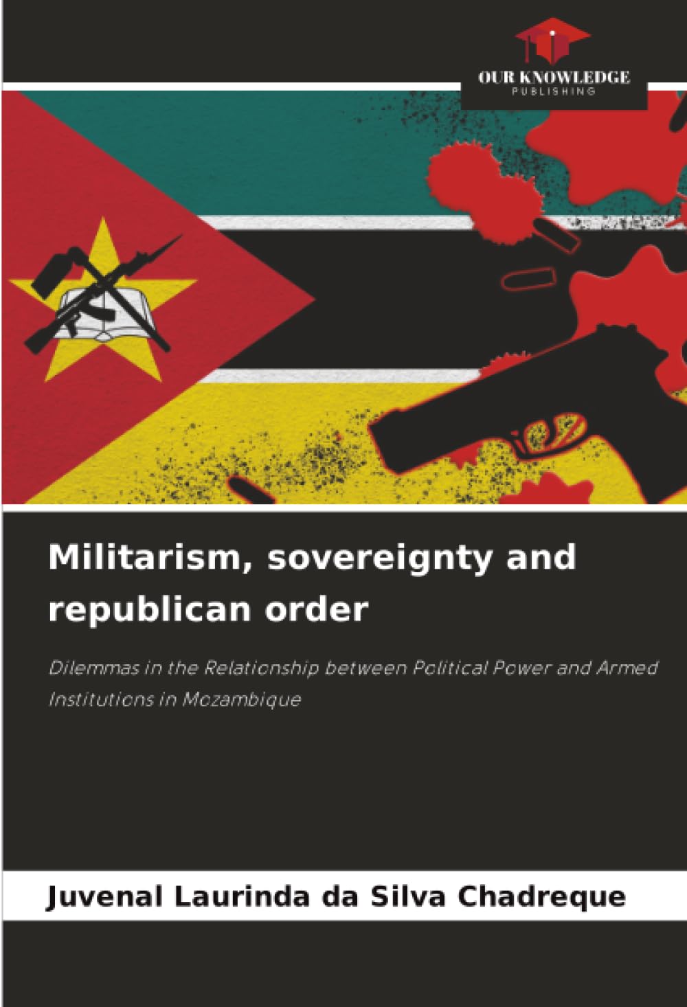 Militarism, sovereignty and republican order Law