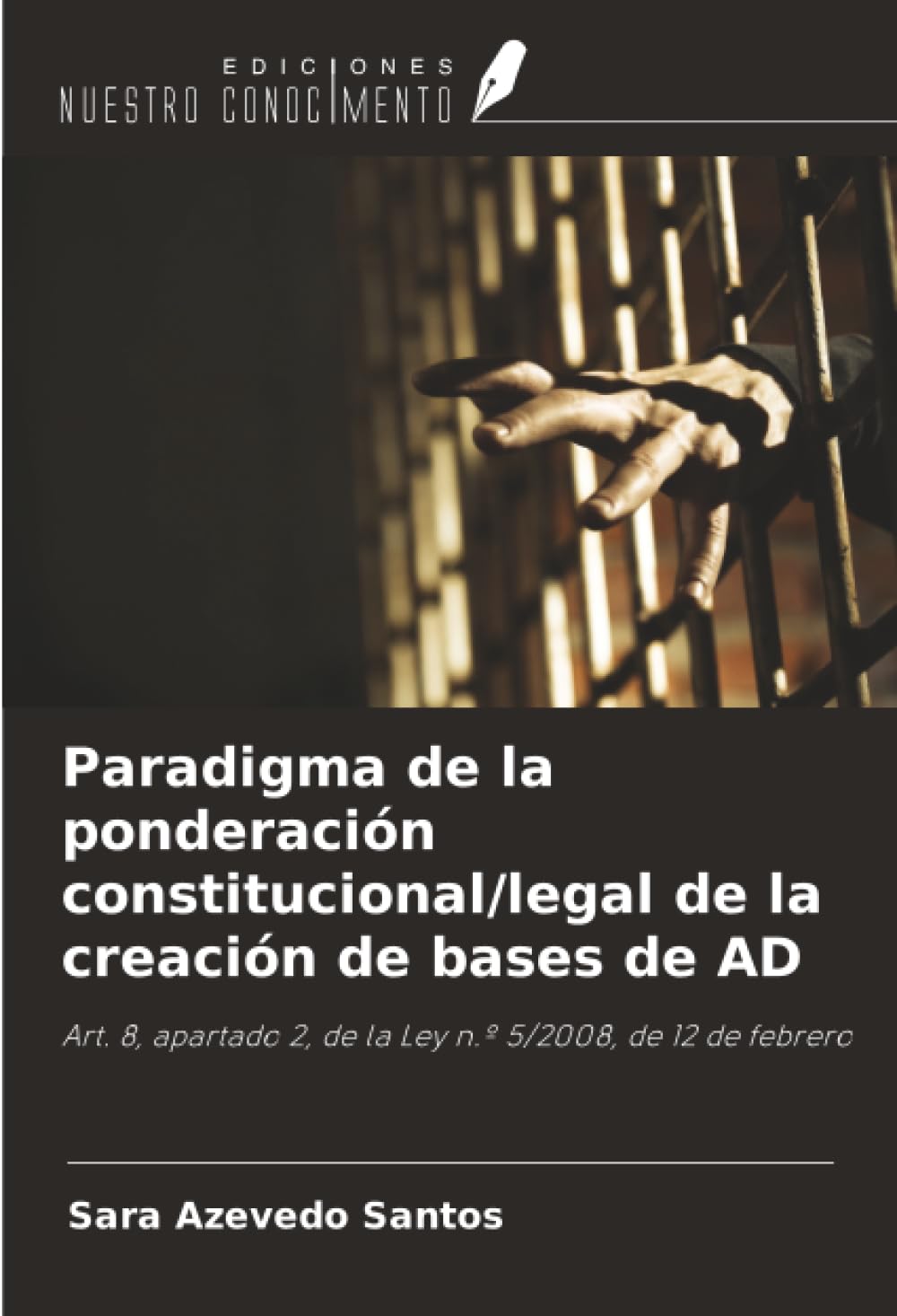 Paradigma de la ponderación constitucional/legal de la creación de bases de AD Law