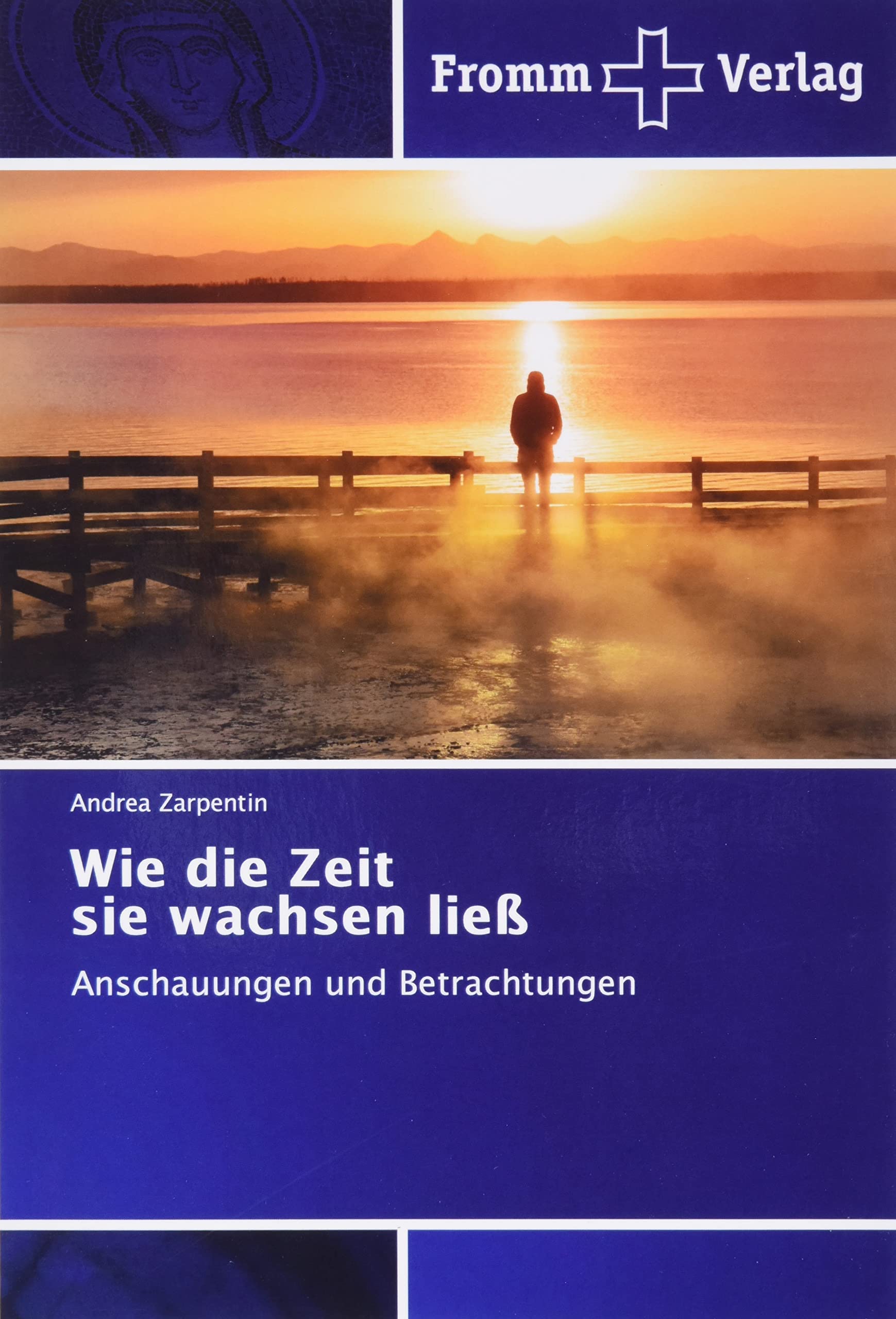 Wie die Zeit sie wachsen ließ Religion & Esotericism