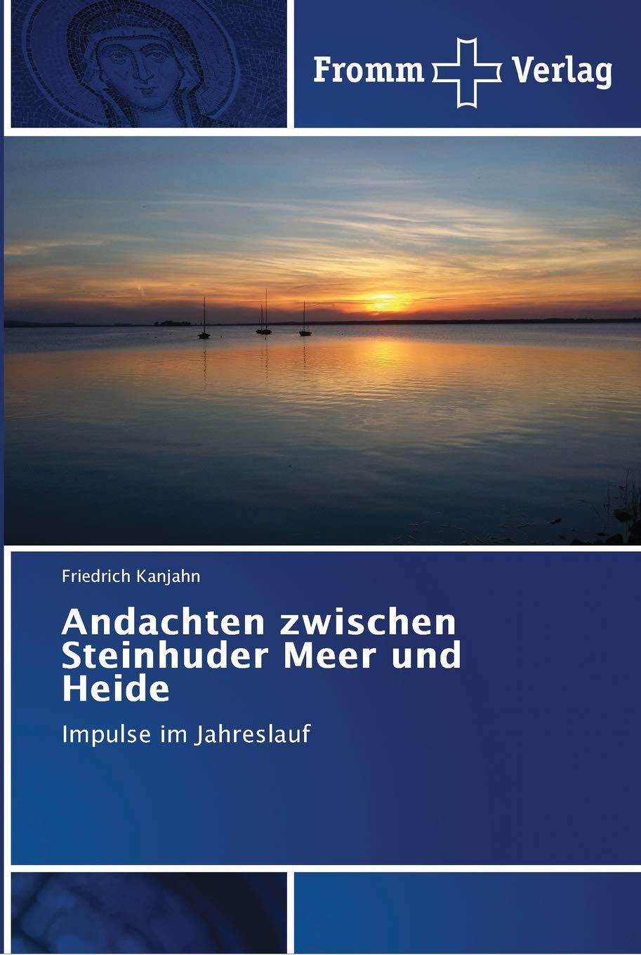 Andachten zwischen Steinhuder Meer und Heide book