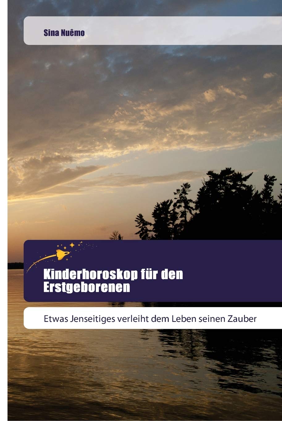 Kinderhoroskop für den Erstgeborenen: Etwas Jenseitiges verleiht dem Leben seinen Zauber Film, Art & Culture
