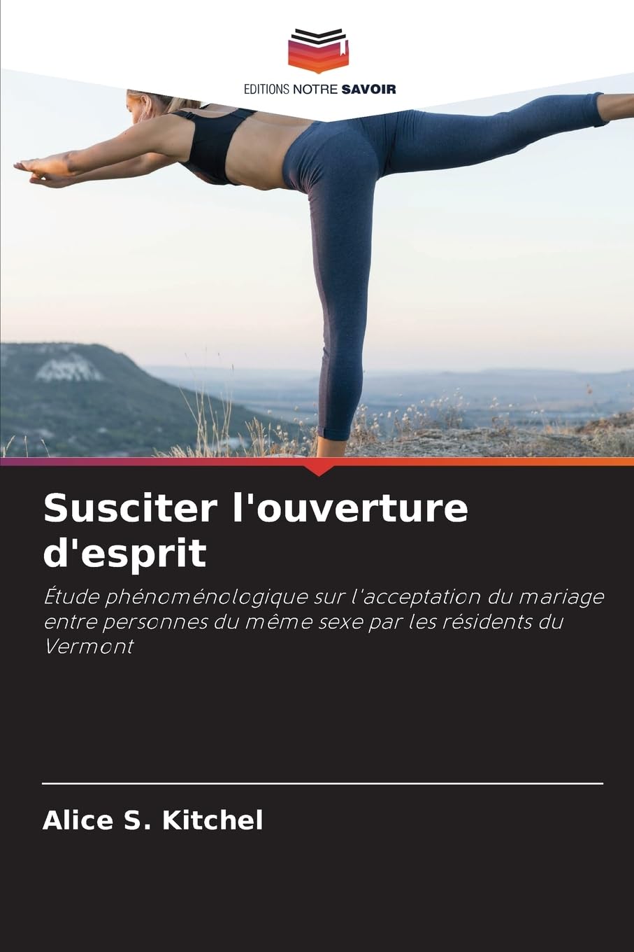 Susciter l'ouverture d'esprit: Étude phénoménologique sur l'acceptation du mariage entre personnes du même sexe par les résidents du Vermont Law