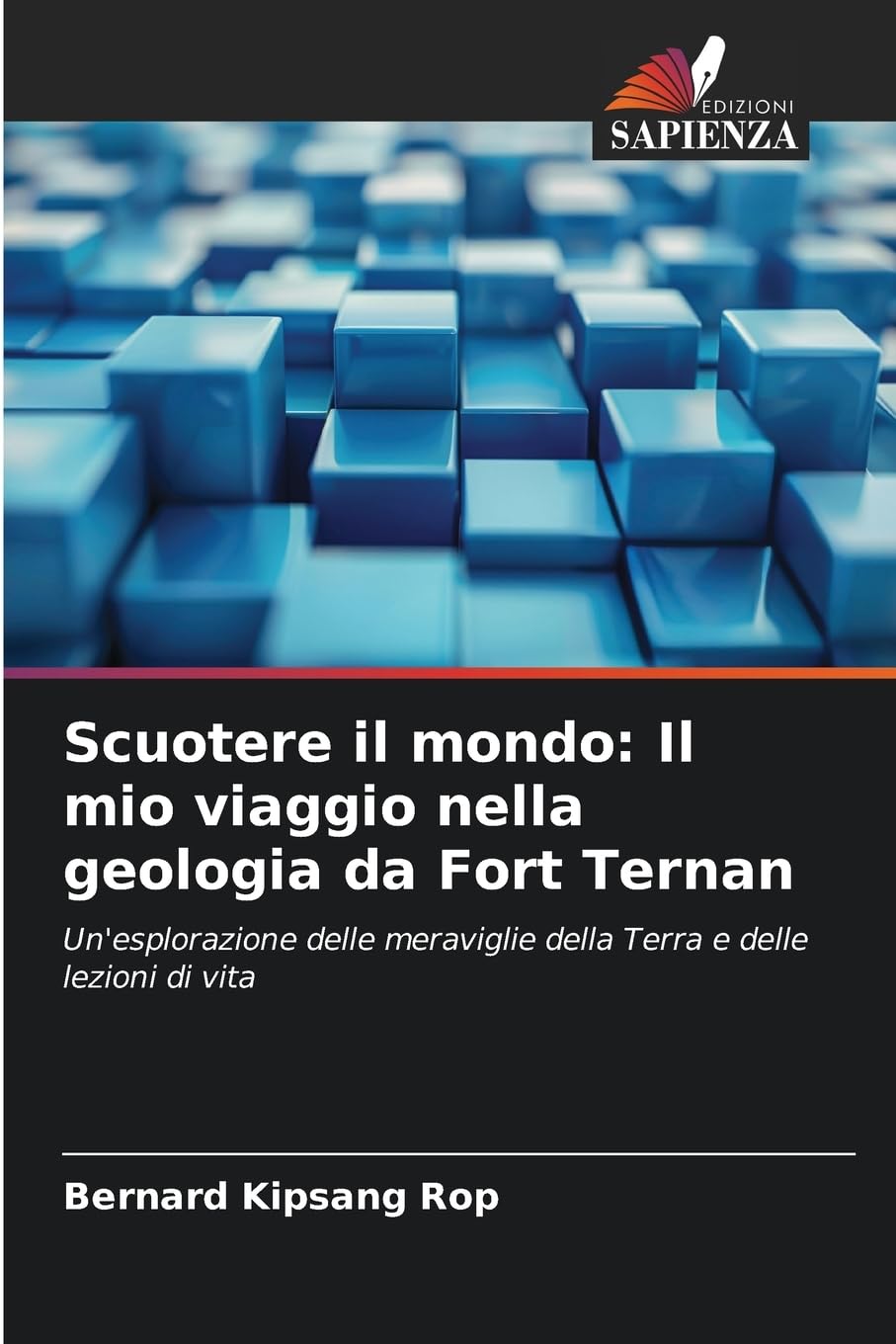 Scuotere il mondo: Il mio viaggio nella geologia da Fort Ternan Business, Finance & Career