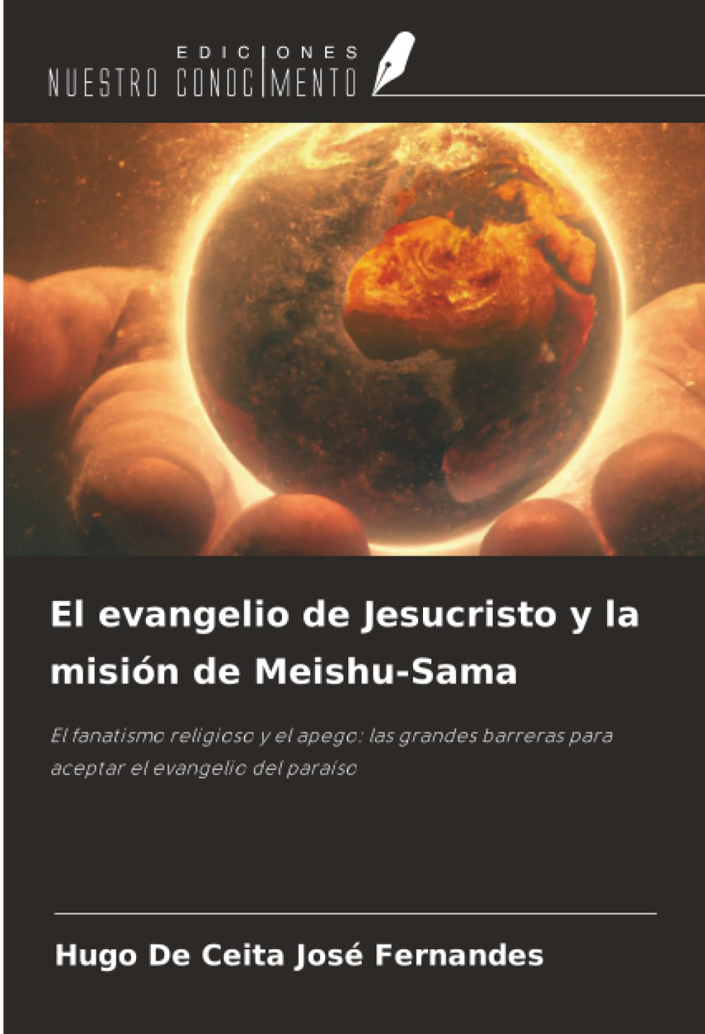 El evangelio de Jesucristo y la misión de Meishu-Sama Religion & Esotericism