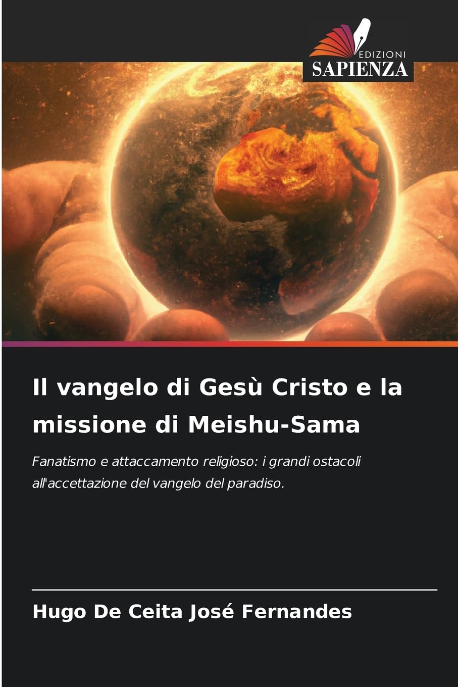 Il vangelo di Gesù Cristo e la missione di Meishu-Sama Religion & Esotericism