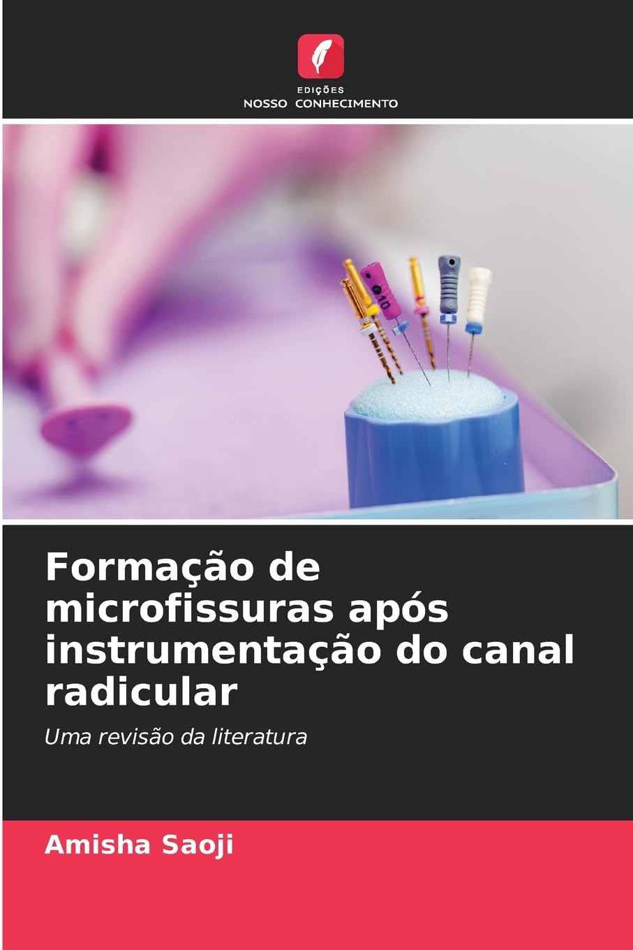 Formação de microfissuras após instrumentação do canal radicular Medicine