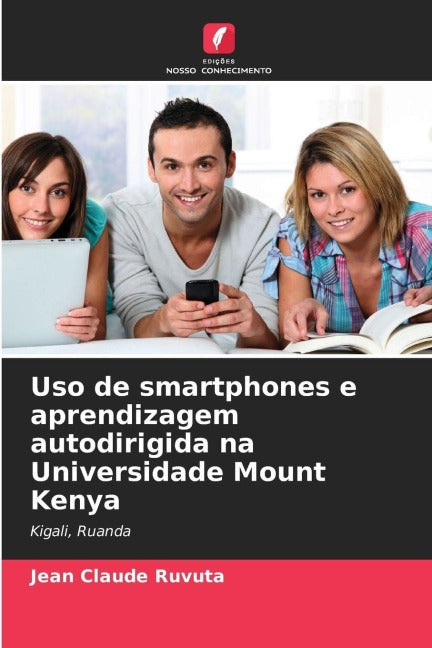 Uso de smartphones e aprendizagem autodirigida na Universidade Mount Kenya Computer Science
