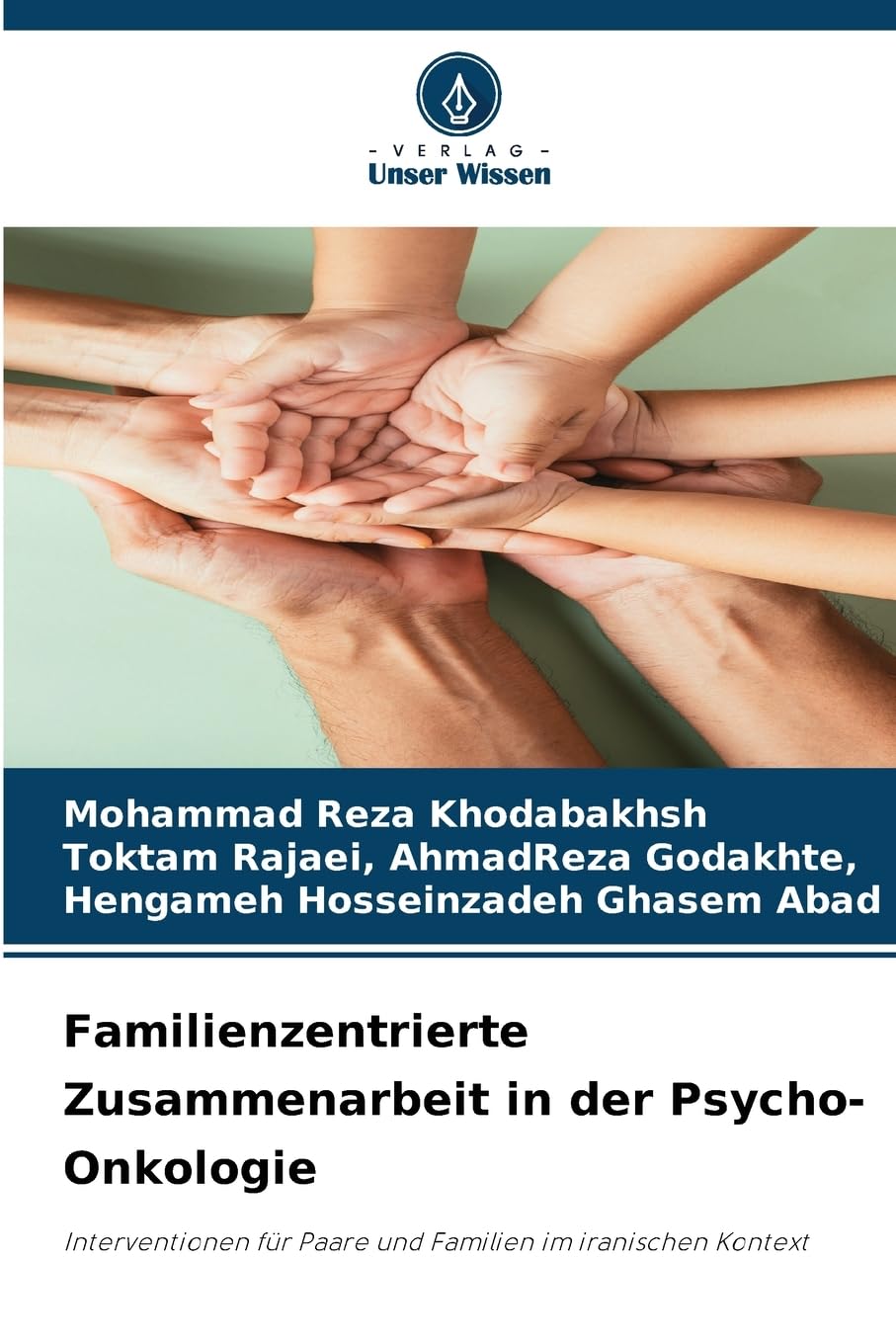 Familienzentrierte Zusammenarbeit in der Psycho-Onkologie Psychology
