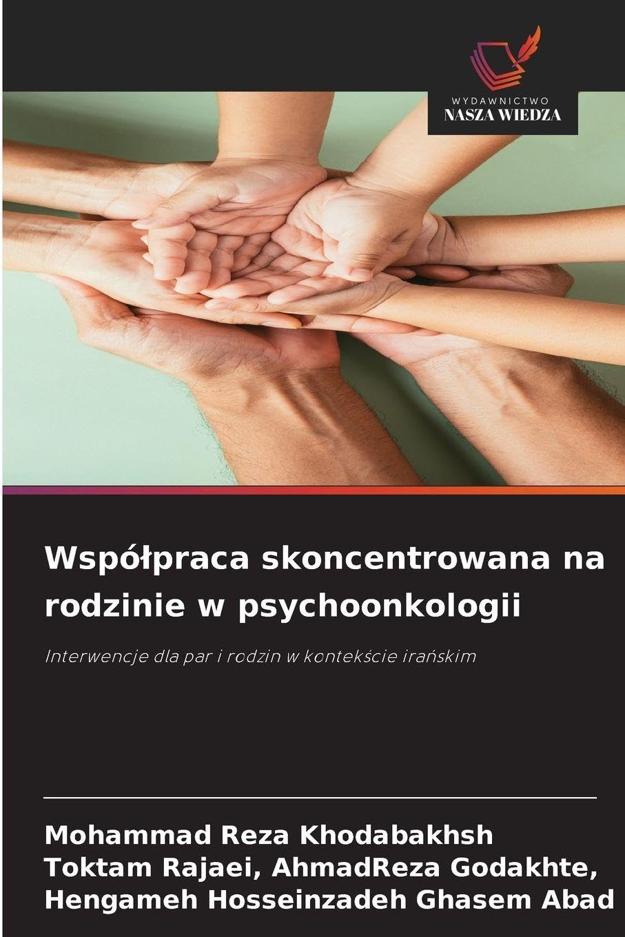 Wspó¿praca skoncentrowana na rodzinie w psychoonkologii Psychology