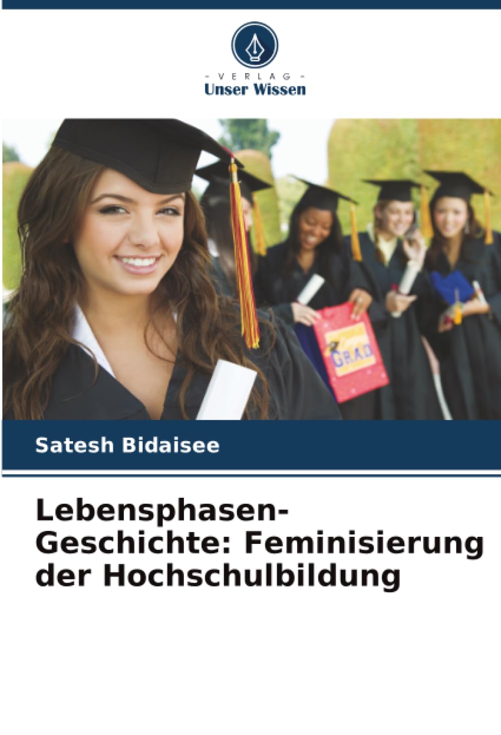 Lebensphasen-Geschichte: Feminisierung der Hochschulbildung Business, Finance & Career
