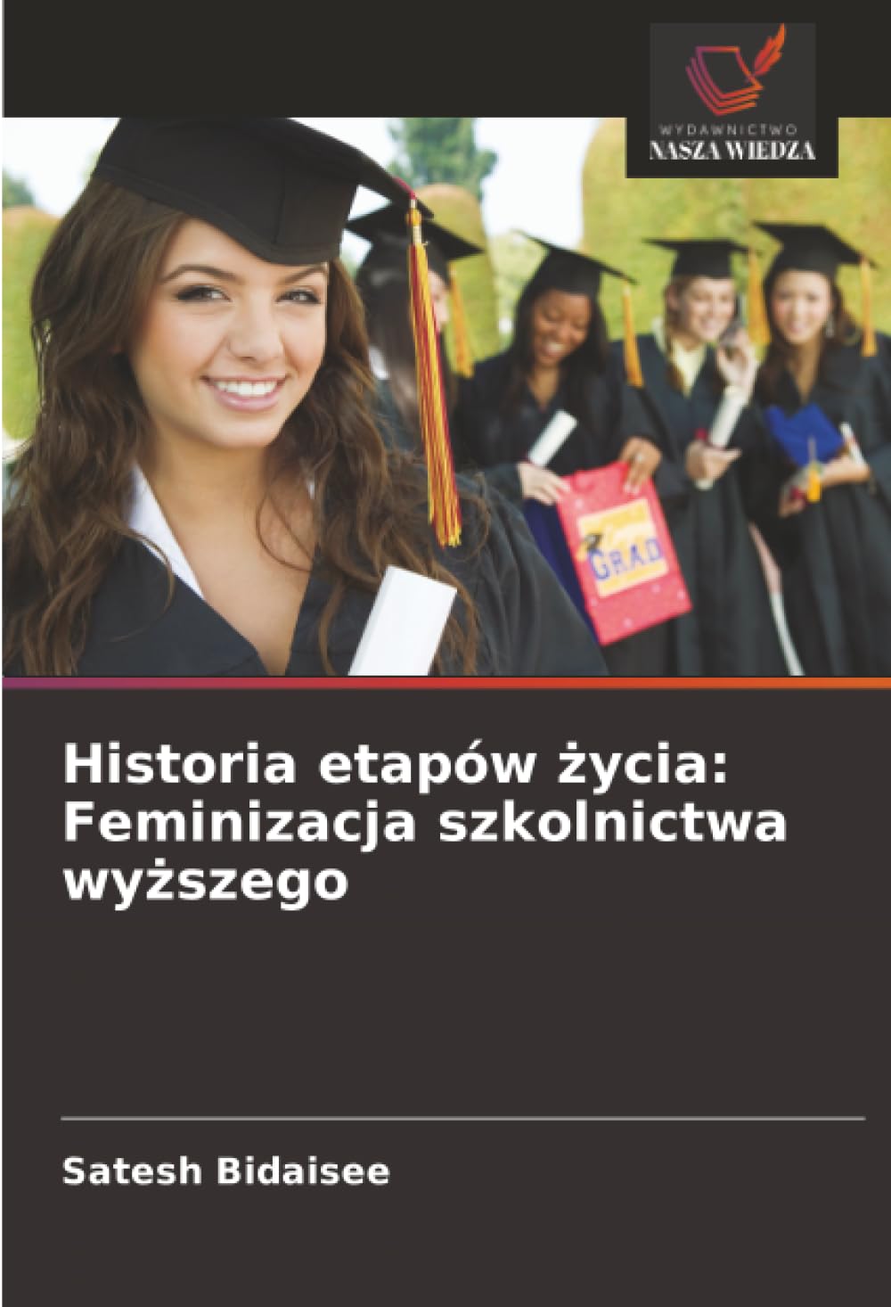 Historia etapów ¿ycia: Feminizacja szkolnictwa wy¿szego Business, Finance & Career