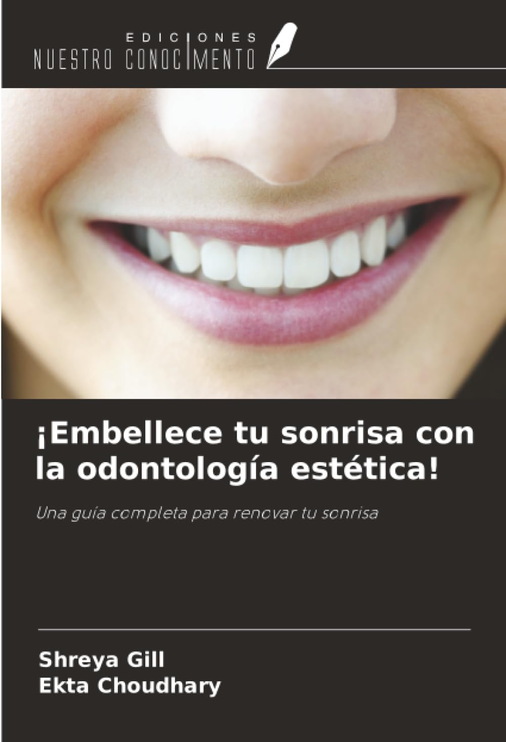 ¡Embellece tu sonrisa con la odontología estética! Medicine