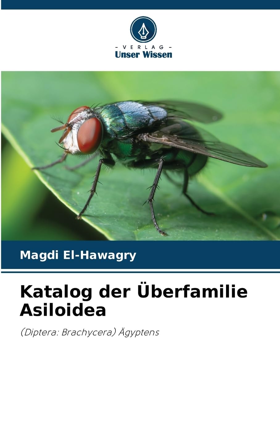 Katalog der Überfamilie Asiloidea Natural Sciences