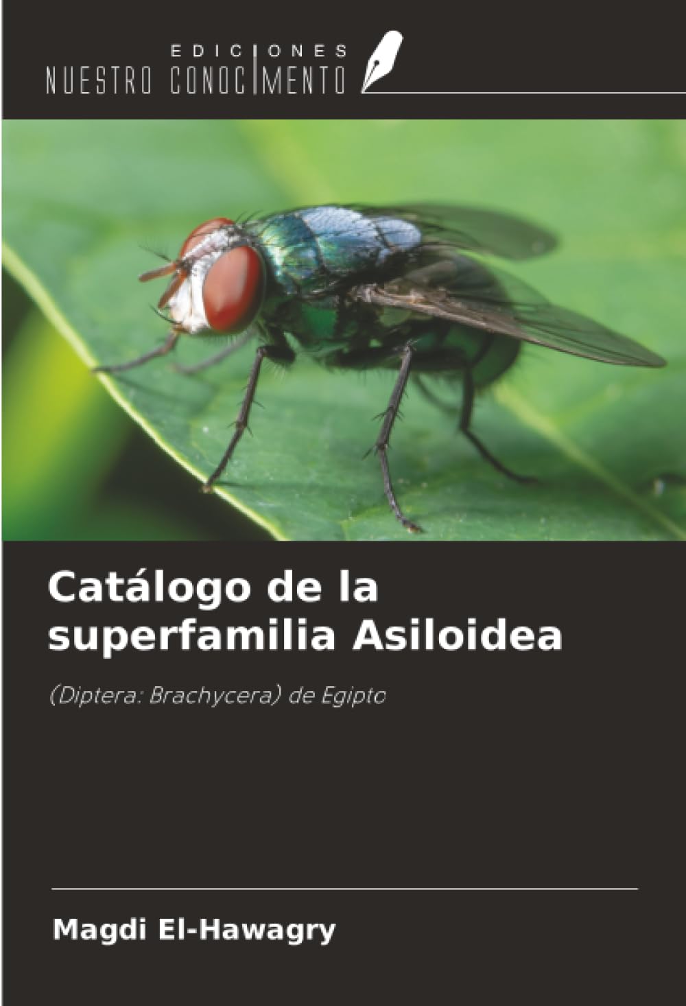 Catálogo de la superfamilia Asiloidea Natural Sciences